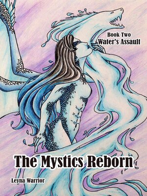 cover image of The Mystics Reborn Book 2 Water's Assault